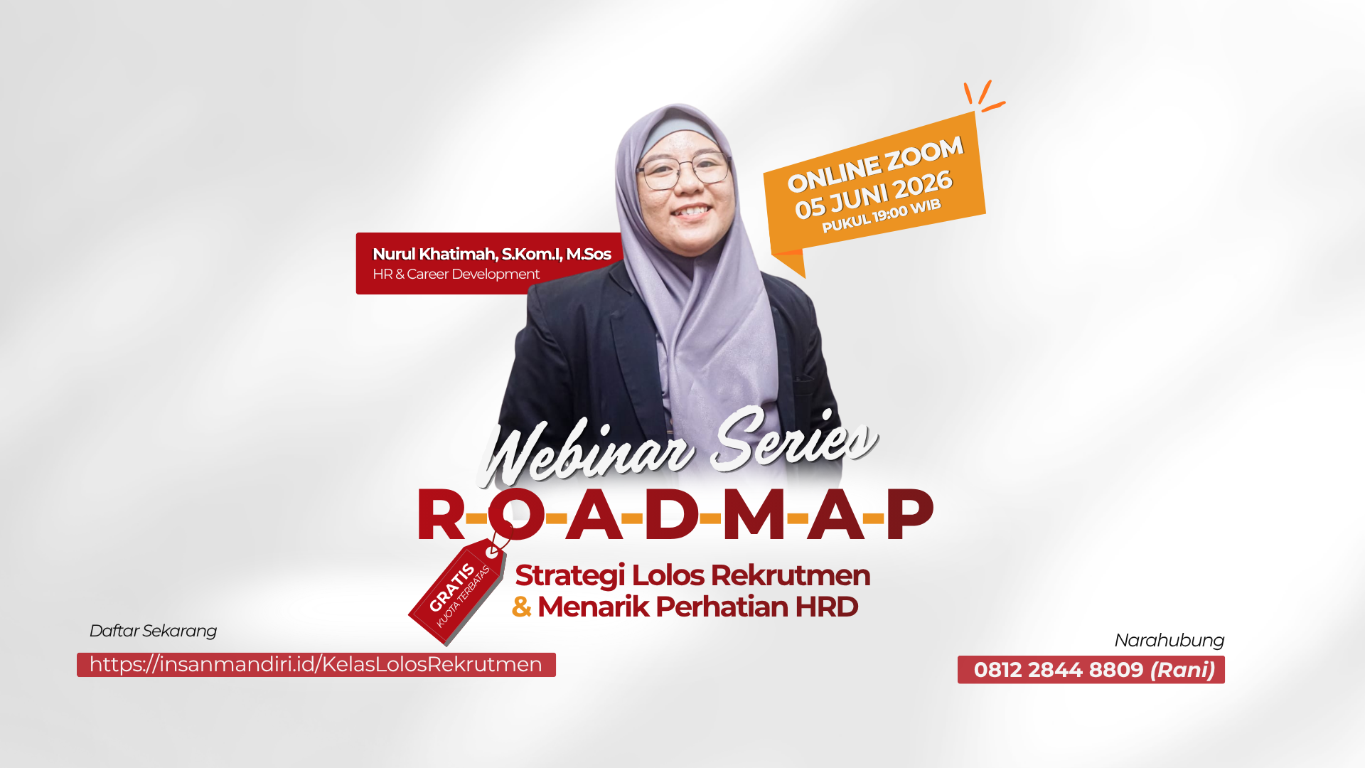R.O.A.D.M.A.P Strategi Lolos Rekrutmen & Menarik Perhatian HRD